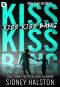 [Iron Clad Security 03] • Kiss Kiss Bang